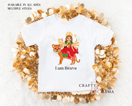I am brave Durga Bodysuit or Tee