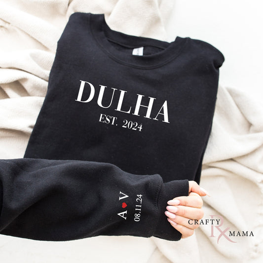 Dulha Long Sleeve or Sweatshirt with personalized year and sleeve