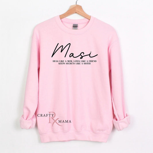 Custom Masi Definition Sweatshirt