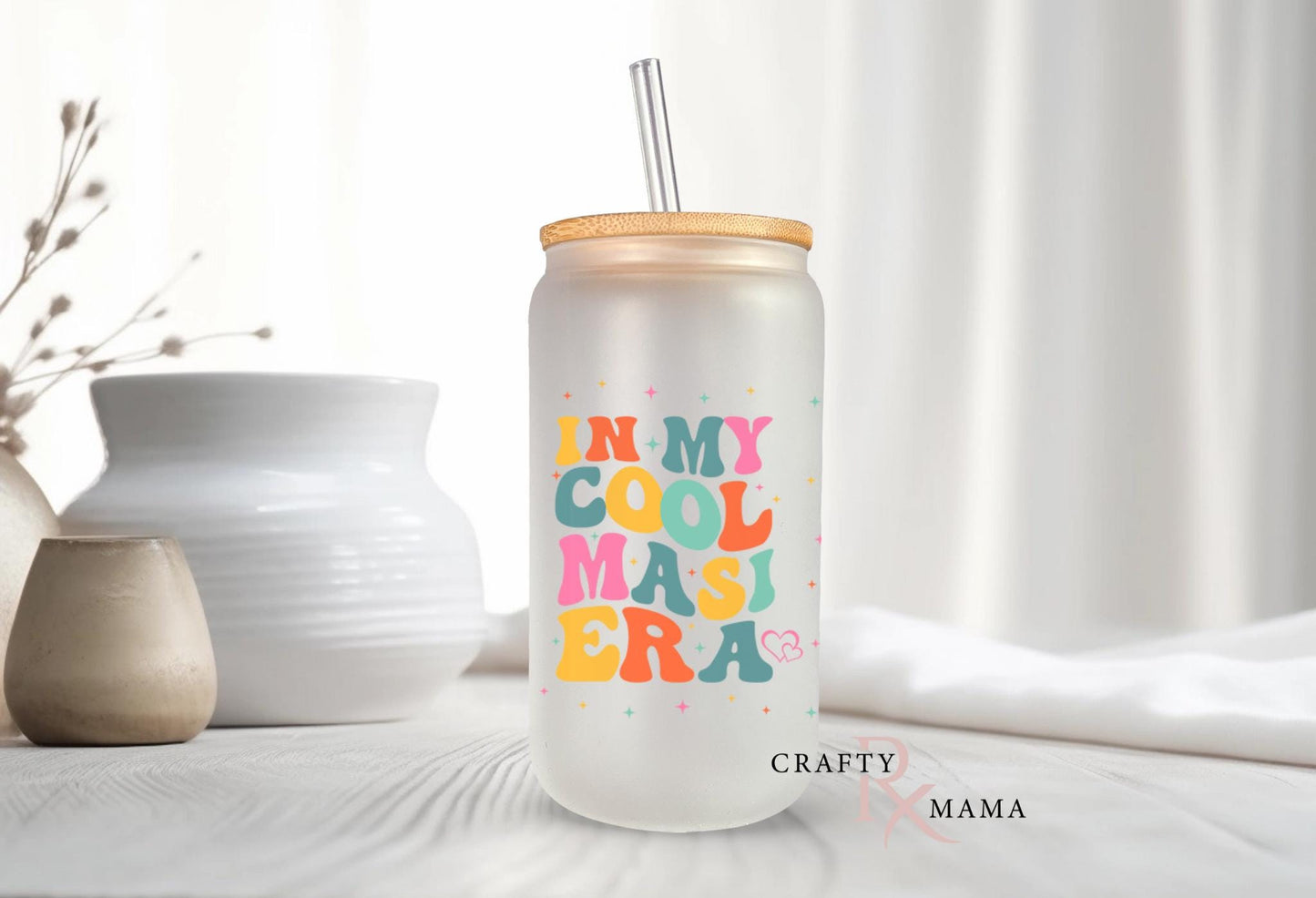 In My Masi Era Glass Can