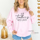 Teachers Plant Seeds Shirt Sweatshirt