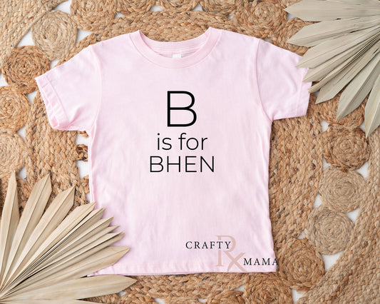 Personalized B is for Bhen bodysuit or tee