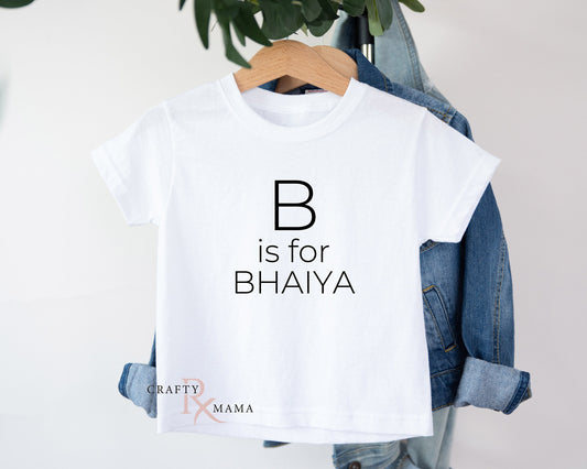 Personalized B is for Bhaiya Tshirt
