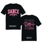 Dance Mom Front and Back TShirt or Hoodie