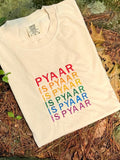 Embroidered Pyaar is Pyaar Tee