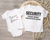 Custom Security for Pyaara Bhaiya