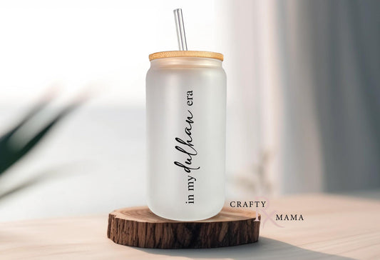 In my Dulhan est year glass can